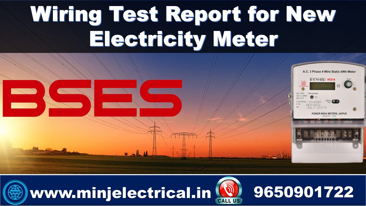 wiring test Report in Delhi